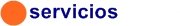 Servicios