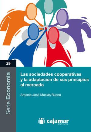 Presentación del libro ‘Las sociedades cooperativas y la adaptación de sus principios al mercado’