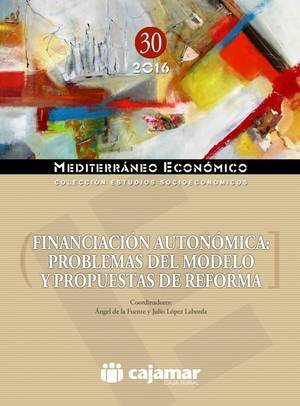 Cajamar presenta un nuevo volumen de la colección de estudios ‘Mediterráneo Económico’, dedicado a la financiación autonómica