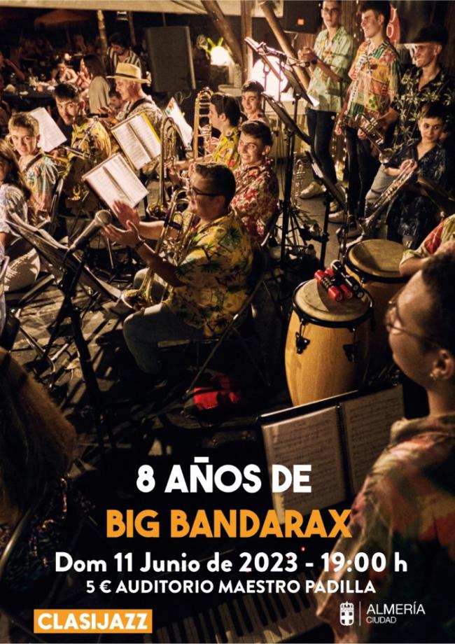 Big Bandarax celebrará su octavo cumpleaños en el Auditorio Maestro Padilla
