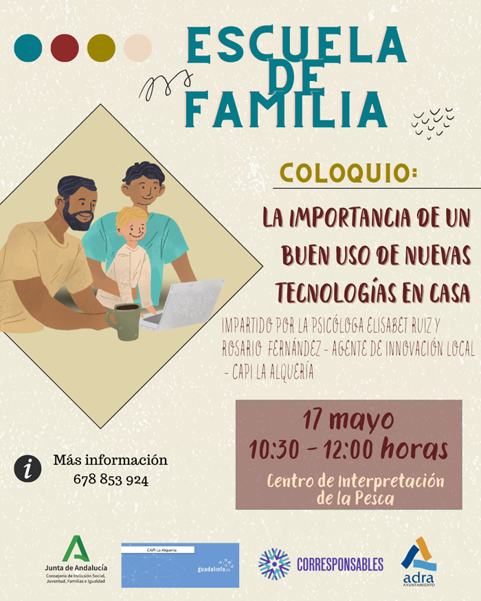 La Escuela de Familia de Adra celebra el 17 de mayo un coloquio sobre el buen uso de las nuevas tecnologías