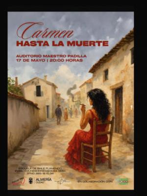 'Carmen hasta la muerte', flamenco solidario este domingo en el Auditorio de Almería