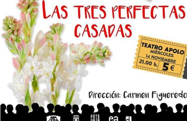 ‘Las Tres Perfectas Casadas’, nueva obra del Programa Estable de Teatro Aficionado