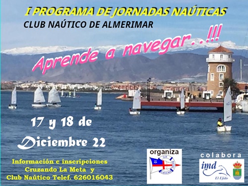 Jornadas Náuticas de puertas abiertas Club Náutico Almerimar / 2022