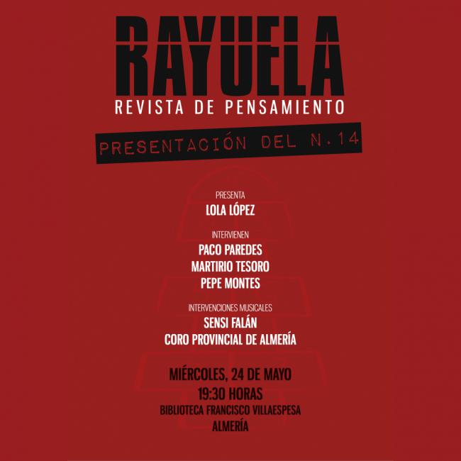 Presentación de la renacida revista “RAYUELA”