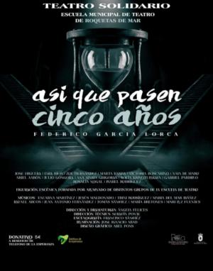El Teatro Auditorio presenta Así que pasen cinco años este viernes