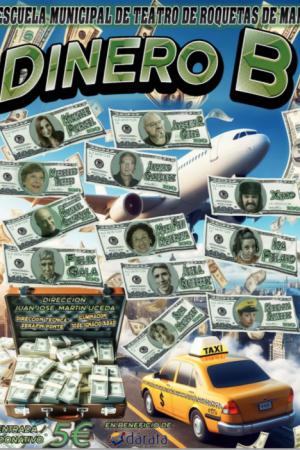 ‘Dinero B’ llega este viernes a Roquetas de Mar