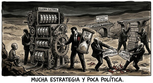 Mucha estrategia y poca política