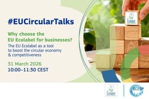 Webinar sobre el Ecolabel de la UE para impulsar la economía circular y la competitividad