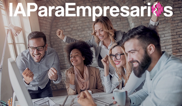 IA Para Empresarios: haz crecer tu negocio o marca con IA y Marketing
