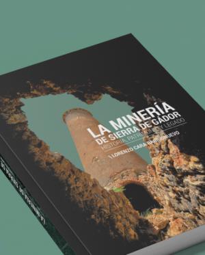 Berja acoge la presentación del libro "La minería en Sierra de Gádor" de Lorenzo Cara