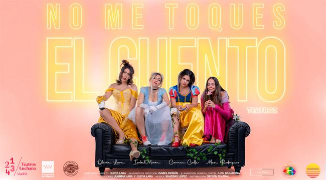 El empoderamiento de las princesas Disney llega con 'No me toques el cuento'