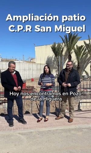 Inauguran obras del nuevo patio en el C.P.R. San Miguel de Pozo de la Higuera